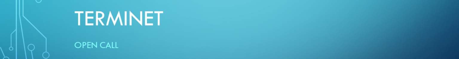 TERMINET open calls banner TERMINET open calls banner